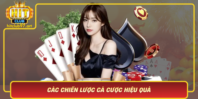 Cac Chien Luoc Ca Cuoc Hieu Qua Dua Tren Ty Le Cuoc Lien Quan