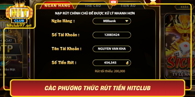 Cac Phuong Thuc Rut Tien Hitclub Pho Bien Va Uu Nhuoc Diem