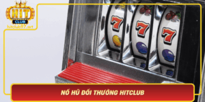 No Hu Doi Thuong Hitclub Vui Choi Nhan Ngay Phan Thuong