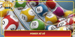 Power Xo So Kham Pha Co Hoi Chien Thang Lon Tu Hitclub