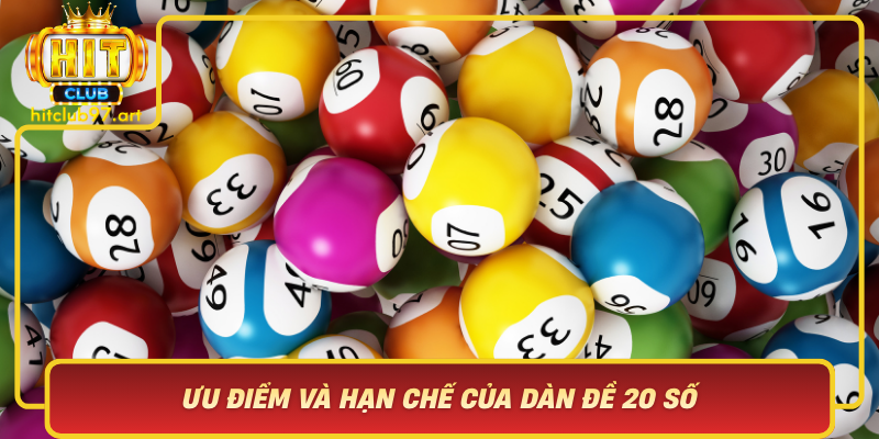 Uu Diem Va Han Che Cua Dan De 20 So