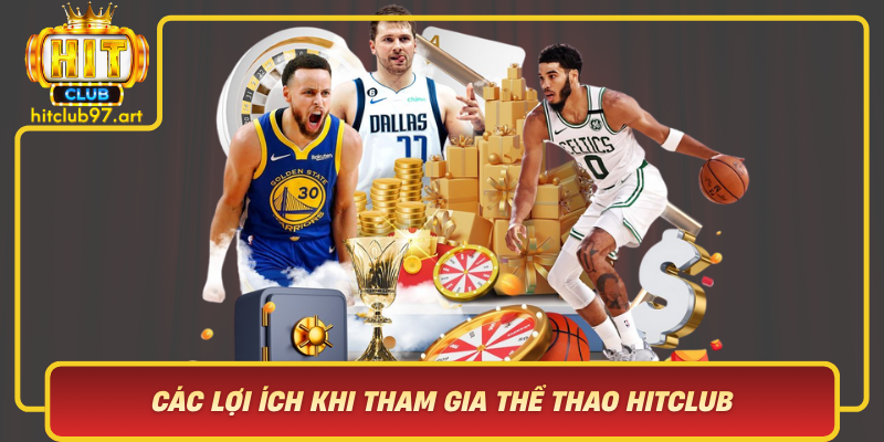 Cac Loi Ich Khi Tham Gia The Thao Hitclub