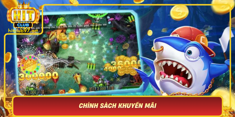 Chinh Sach Khuyen Mai Tang Co Hoi Chien Thang Va Trai Nghiem Tai Hitclub