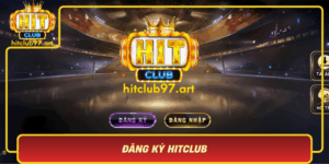Dang Ky Hitclub Khoi Dau Niem Vui The Thao Khong Gioi Han